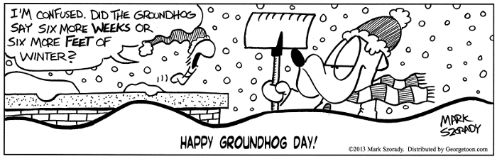 Groundhog Day