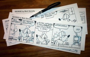 The Georgetoon Blog has given me a chance to share my comic strip George with readers all over the world! Thank you for stopping by over the last year.